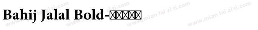 Bahij Jalal Bold字体转换